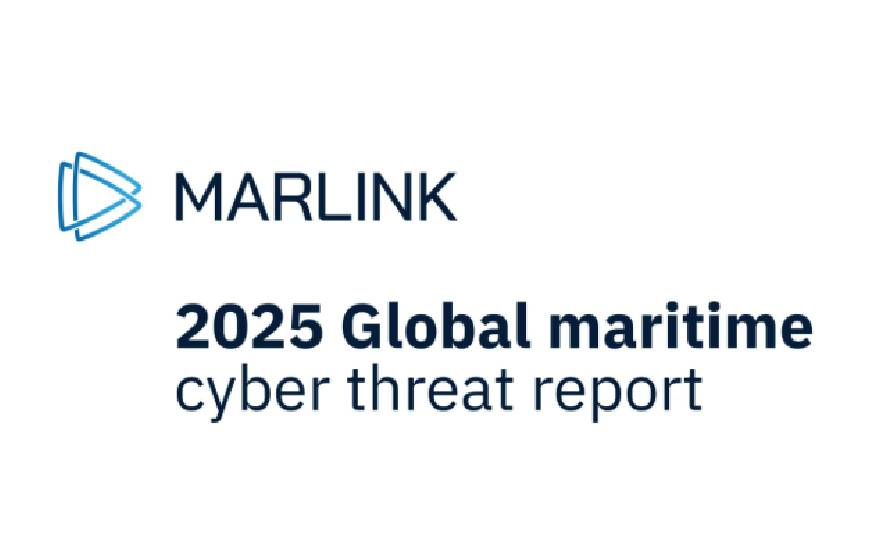 Marlink SOC report finds maritime users facing increasingly sophisticated cyber threats